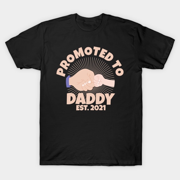 Promoted to Daddy 2021 Soon to be Grandfather Dad Baby Gift T-Shirt by Herotee